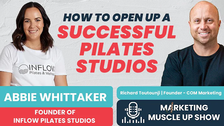 Abra um estúdio de Pilates de sucesso com Abbie Whittaker🔥