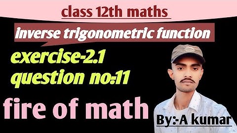 class 12th math chapter-2 inverse trigonometry function exercise-2.1 question  #shorts #viralvideo
