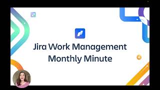 Jira Work Management Monthly Minute: June 2023 | Atlassian