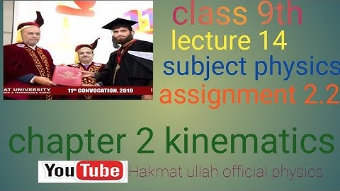 #lecture 14 Assignment 2.2 #class 9th #physics  #chapter 2 #kinematics