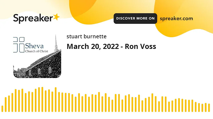 March 20, 2022 - Ron Voss