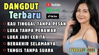 Dangdut Terbaru  Ditinggal Tanpa Pesan  Cocok Buat Menemani Hariharimu