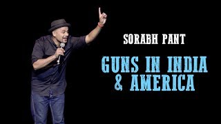 Guns in America & India: Standup Comedy by Sorabh Pant | #MakeIndiaGreatAgain