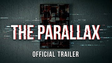 THE PARALLAX: Official Trailer (Psychological Thriller) Shot on iPhone