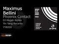 Maximus Bellini - Phoenix Contact (DJ Misjah Remix)