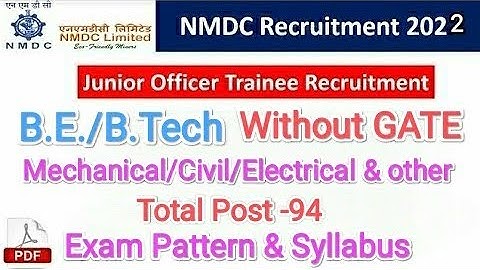 #nmdc junior officer trainee Recruitment 2022 | nmdc junior officer trainee exam pattern & syllabus