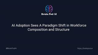 Celebrity 🤖 AI Adoption Sees A Paradigm Shift in Workforce Composition and Structure 🚀 Profile