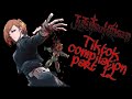 Jujutsu kaisen [tiktok] compilation part 12#tiktok