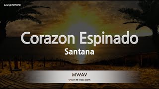 Santana-Corazon Espinado (Karaoke Version)