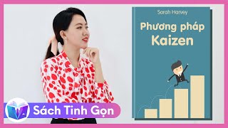 Sách Tinh Gọn - Phương Pháp Kaizen - Triết Lý 