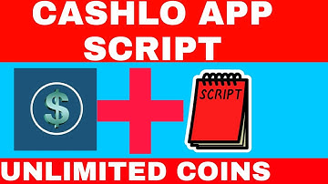 cashlo app new application script unlimited coins add Liv purub cashlo app script