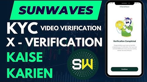 SUNWAVES MINE APP KYC 1 FULL DETAILS || SUNWAVES FINISHED WITHOUT X || #ICE NETWORK #SUNWAVES TOKEN
