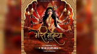 Meri Maiya Tere Darbar Me || Navratri 2k22 || The Lns & Dj Arya Bhilai || Devotional Track 04