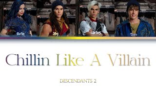The Descendants 2 Cast - Chillin’ Like a Villain (Color-Coded Lyrics)