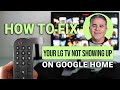 How To Fix Your LG TV Not Showing On Google Home: Easy Step-by-Step!