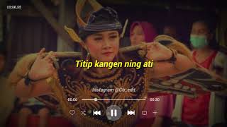 Titip Kangen Ning Ati l story wa terbaru