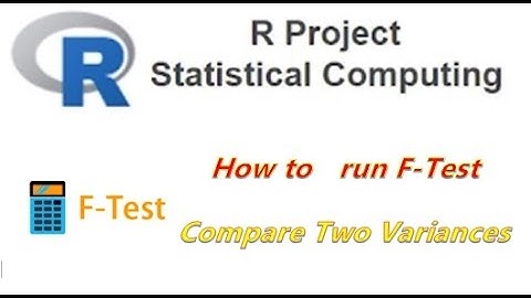 R Studio -  How to run F-Test || Compare Two Variances