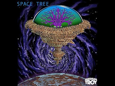 Medium Troy ~ Space Tree