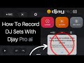 How To Record DJ Sets With Djay Pro ai