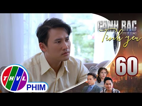 Video Canh bạc tình yêu - Tập 60[2]: Tấn hỏi Khánh Hà có hối... - youtube