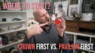 Crown First or Pavilion First? Let the Battle Begin
