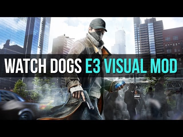 Watch Dogs Gets Massive 'Living_City' Mod with New Features