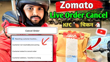 Zomato live order cancel || Customer not reachable/answering || Zomato delivery boy order cancel