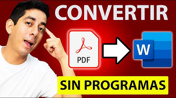 Cómo CONVERTIR PDF a WORD Sin Programas GRATIS 🚀 2024