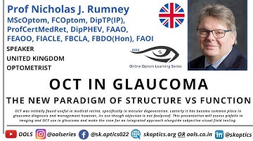 OCT in #Glaucoma : The New Paradigm of Structure vs Function | OOLS | Prof Nicholas J. Rumney
