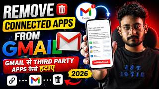 How to Remove Connected Apps from Gmail 2026 | Gmail Se Third Party Connect Apps Kaise Hataye