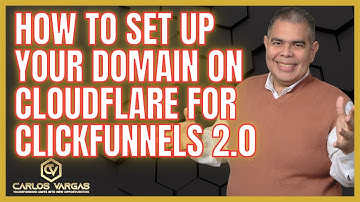How to Set Up Your Domain on Cloudflare for ClickFunnels 2.0