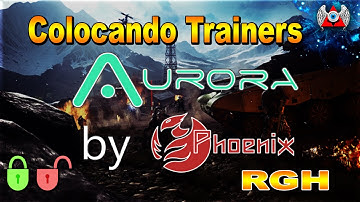 Colocando Trainers de jogos no Aurora #  RGH