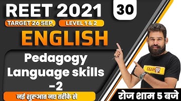 Reet 2021 Exam || Reet English Classes || Reet Level 1 & 2 || By Ravi Sir | Pedagogy Language skills