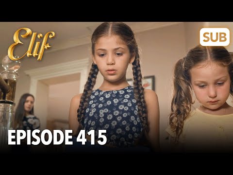 Elif Episode 415 | English Subtitle