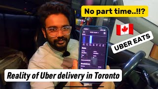 Reality of Uber Delivery in Toronto | 🇨🇦 | How much i earned | Uber eats | Part time | Student |