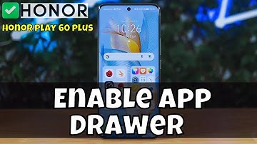 How to Enable App Drawer on Honor Play 60 Plus - Disable App Drawer