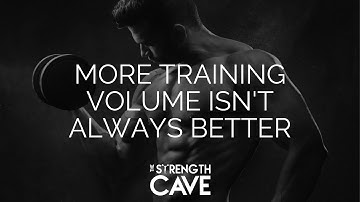 More Training Volume Isn