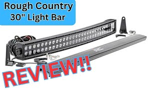Rough Country 30 curved Lightbar review
