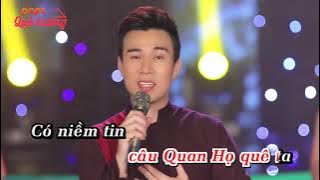 Gửi Về Quan Họ [[ KARAOKE ]] * Singer Minh Đức