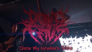 Devour the Fetus - Chew My Newborn Stew