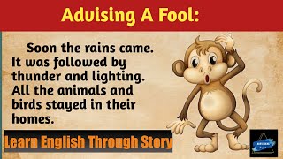 English Story || Advising A Fool || Best Pixel English || Learn English through story ||