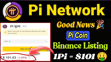 Good News 🎉| Pi Network Binance Listing Confirmed 😱🤯 | 1Pi Coin = $101 🤑🎉#crypto #bitcoin #pinetwork