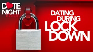 Dating in Lockdown: What South African couples have been up to