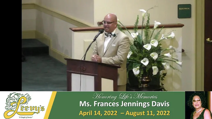 Ms. Frances Jennings Davis- August  27, 2022- Leev...