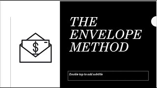The Envelope Method Video 2