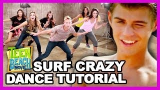 Teen Beach Movie "Surf Crazy" Dance Tutorial with Kent Boyd - Clevver Breakdown