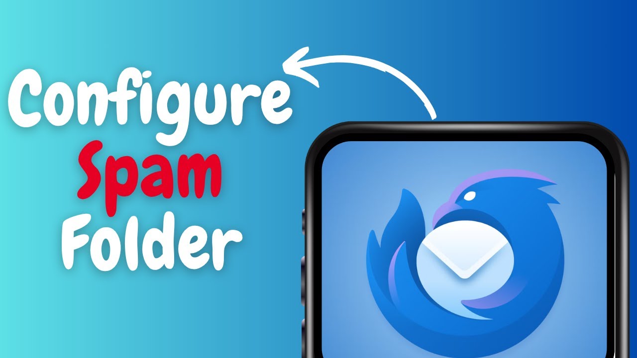 How to Configure Spam Folder in Thunderbird