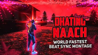 Dhating naach | Free Fire World  Fastest Beatsync Montage |Free Fire Beatsync montage|Garena Warrior