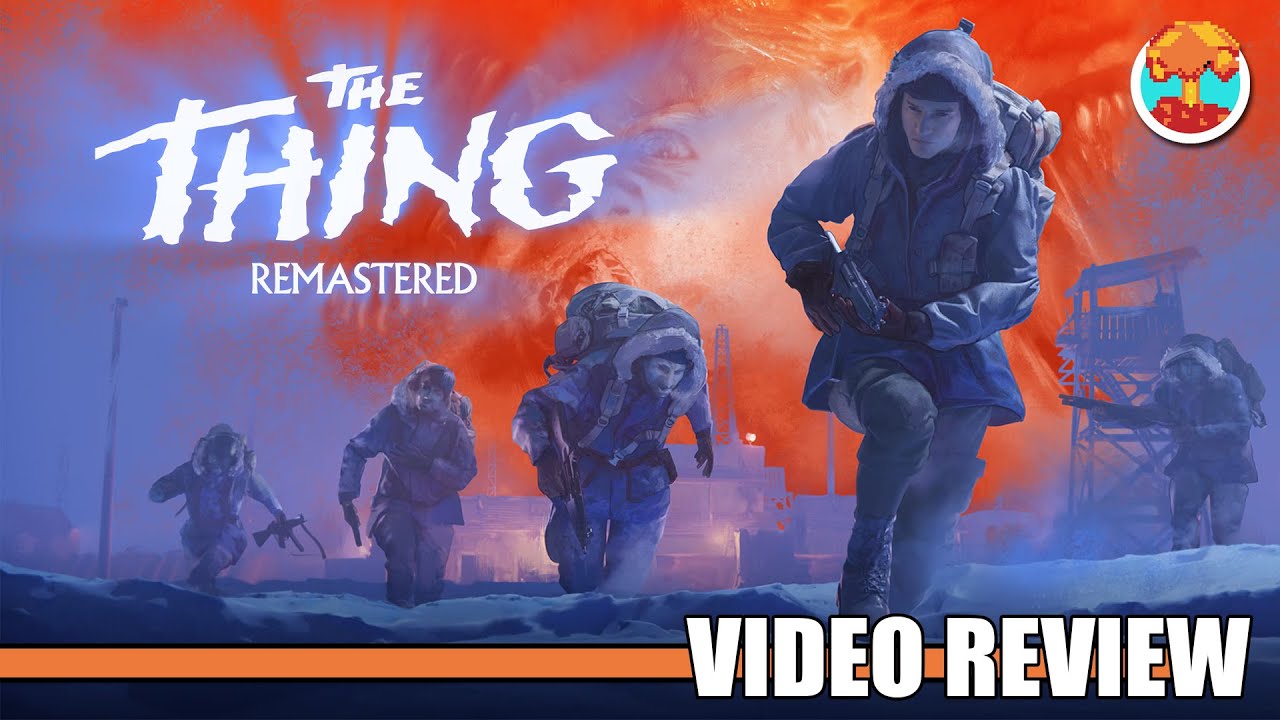 Review: The Thing Remastered (PlayStation 4/5, Switch, Xbox & Steam ...
