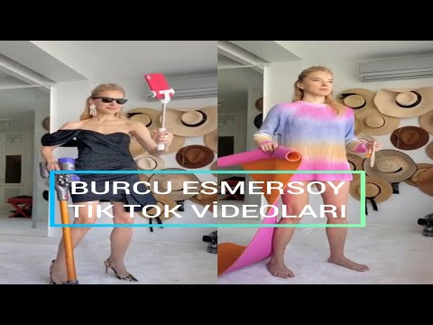 Burcu Esmersoy Tik Tok Videoları